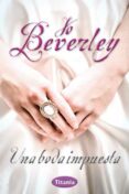 una boda impuesta-jo beverley-9788492916474 una boda impuesta-jo beverley-9788492916474