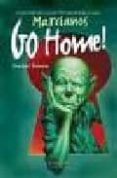 marcianos go home!-fredric brown-9788493283674 marcianos go home!-fredric brown-9788493283674