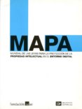 mapa mundial de las leyes para la proteccion de la propiedad inte lectual en el entorno digital-9788493608774 mapa mundial de las leyes para la proteccion de la propiedad inte lectual en el entorno digital-9788493608774