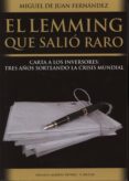 el lemming que salio raro-miguel de juan fernandez-9788493734374 el lemming que salio raro-miguel de juan fernandez-9788493734374