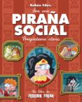piraña social-ruben fernandez-9788494060274 piraña social-ruben fernandez-9788494060274