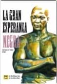 la gran esperanza negra-9788494101274 la gran esperanza negra-9788494101274