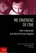 me enveneno de cine-j.l. castro de paz-9788494175374 me enveneno de cine-j.l. castro de paz-9788494175374