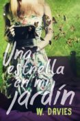 una estrella en mi jardín-wendy davies-9788494321474 una estrella en mi jardín-wendy davies-9788494321474