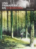 una primavera en chernobil-dieter emmanuel lepage-9788494324574 una primavera en chernobil-dieter emmanuel lepage-9788494324574