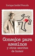 consejos para asesinos y otros escritos de humor-9788494538674 consejos para asesinos y otros escritos de humor-9788494538674
