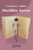 maldito autor-lorraine c. ladish-9788495724274 maldito autor-lorraine c. ladish-9788495724274
