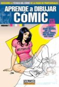 aprende a dibujar comic (vol. 1)-9788496121874 aprende a dibujar comic (vol. 1)-9788496121874