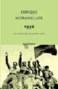 1936: los mitos de la guerra civil-enrique moradiellos-9788496333574 1936: los mitos de la guerra civil-enrique moradiellos-9788496333574