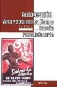 autogestion y anarcosindicalismo en la españa revolucionaria-frank mintz-9788496453074 autogestion y anarcosindicalismo en la españa revolucionaria-frank mintz-9788496453074