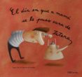 el dia en que a mama se le puso cara de tetera-raquel saiz-9788496788374 el dia en que a mama se le puso cara de tetera-raquel saiz-9788496788374