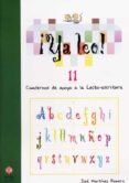 ya leo 11: cuadernos de apoyo a la lecto-escritura-jose martinez romero-9788497003674 ya leo 11: cuadernos de apoyo a la lecto-escritura-jose martinez romero-9788497003674
