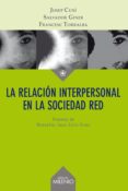 la relacion interpersonal en la sociedad red-josep cuni llaudet-9788497436274 la relacion interpersonal en la sociedad red-josep cuni llaudet-9788497436274