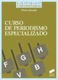 curso de periodismo especializado-9788497568074 curso de periodismo especializado-9788497568074