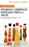 vitaminas y minerales esenciales para la salud-jack challem-9788497636674 vitaminas y minerales esenciales para la salud-jack challem-9788497636674