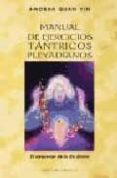 manual de ejercicios tantricos pleyadianos: el despertar de tu ba divino-9788497770774 manual de ejercicios tantricos pleyadianos: el despertar de tu ba divino-9788497770774