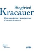 construcciones y perspectivas: el ornamento de la masa 2-siegfried kracauer-9788497841474 construcciones y perspectivas: el ornamento de la masa 2-siegfried kracauer-9788497841474