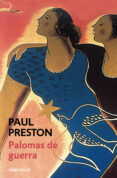 palomas de guerra-paul preston-9788497934374 palomas de guerra-paul preston-9788497934374