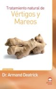 tratamiento natural de vertigos y mareos-armand deatrick-9788498272574 tratamiento natural de vertigos y mareos-armand deatrick-9788498272574