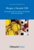 drogas y escuela viii (ebook)-9788498303674 drogas y escuela viii (ebook)-9788498303674