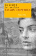 la cocina del azafran-yasmine crowther-9788498410174 la cocina del azafran-yasmine crowther-9788498410174