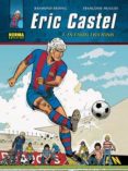 eric castel nº 1: eric i els tonis (2ª ed.)-raymond reding-9788498476774 eric castel nº 1: eric i els tonis (2ª ed.)-raymond reding-9788498476774