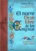 el nuevo gran libro de los enigmas: rompecabezas y juegos de logi ca-fabrice mazza-9788498676174 el nuevo gran libro de los enigmas: rompecabezas y juegos de logi ca-fabrice mazza-9788498676174