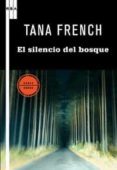 el silencio del bosque-tana french-9788498677874 el silencio del bosque-tana french-9788498677874