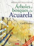 preparado para pintar arboles y bosques a la acuarela-9788498740974 preparado para pintar arboles y bosques a la acuarela-9788498740974