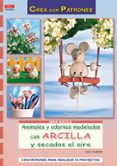 animales y ardonos modelados con arcilla y secados al aire-julia taubner-9788498741674 animales y ardonos modelados con arcilla y secados al aire-julia taubner-9788498741674