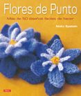 flores de punto: mas de 50 diseños faciles de hacer-nicky epstein-9788498742374 flores de punto: mas de 50 diseños faciles de hacer-nicky epstein-9788498742374