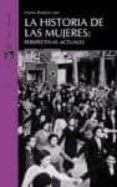 la historia de las mujeres: perspectivas actuales-cristina (ed) borderias-9788498880274 la historia de las mujeres: perspectivas actuales-cristina (ed) borderias-9788498880274