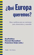 ¿que europa queremos?-9788498885774 ¿que europa queremos?-9788498885774