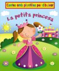 la petita princesa: contes amb plantilles-9788499061474 la petita princesa: contes amb plantilles-9788499061474
