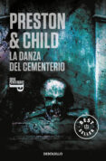 la danza del cementerio (inspector pendergast 9)-douglas preston-lincoln child-9788499083674 la danza del cementerio (inspector pendergast 9)-douglas preston-lincoln child-9788499083674