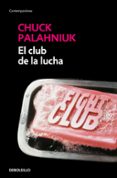 el club de la lucha-chuck palahniuk-9788499088174 el club de la lucha-chuck palahniuk-9788499088174