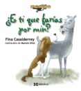 e ti que farias por min ?-fina casalderrey-9788499141374 e ti que farias por min ?-fina casalderrey-9788499141374