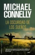 la oscuridad de los sueños-michael connelly-9788499183374 la oscuridad de los sueños-michael connelly-9788499183374