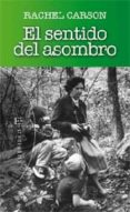 sentido del asombro-rachel carson-9788499201474 sentido del asombro-rachel carson-9788499201474