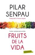 fruits de la vida-pilar senpau-9788499302874 fruits de la vida-pilar senpau-9788499302874
