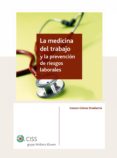 la medicina del trabajo y la prevencion de riesgos laborales (ebook)-9788499543574 la medicina del trabajo y la prevencion de riesgos laborales (ebook)-9788499543574