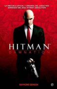 hitman: damnation-raymond benson-9788499701974 hitman: damnation-raymond benson-9788499701974