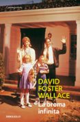 la broma infinita-david foster wallace-9788499892474 la broma infinita-david foster wallace-9788499892474