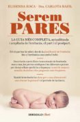 serem pares-elisenda roca-carlota basil-9788499894874 serem pares-elisenda roca-carlota basil-9788499894874