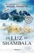 la luz de shambala-michael peinkofer-9788499897974 la luz de shambala-michael peinkofer-9788499897974