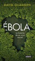 ébola-david quammen-9788499925974 ébola-david quammen-9788499925974