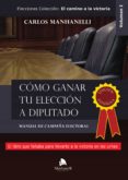 como ganar tu eleccion a diputado (ebook)-9788564763074 como ganar tu eleccion a diputado (ebook)-9788564763074