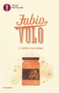 il tempo che vorrei-fabio volo-9788804666974 il tempo che vorrei-fabio volo-9788804666974