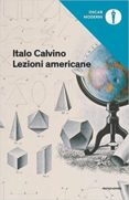 lezioni americane. sei proposte per il prossimo millennio-italo calvino-9788804668374 lezioni americane. sei proposte per il prossimo millennio-italo calvino-9788804668374