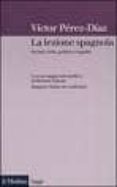 la lezione spagnola: societa civile, politica e legalita (con un saggio introduttivo di michele salvati: spagna e italia: un confronto-victor perez-diaz-9788815095374 la lezione spagnola: societa civile, politica e legalita (con un saggio introduttivo di michele salvati: spagna e italia: un confronto-victor perez-diaz-9788815095374